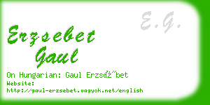 erzsebet gaul business card